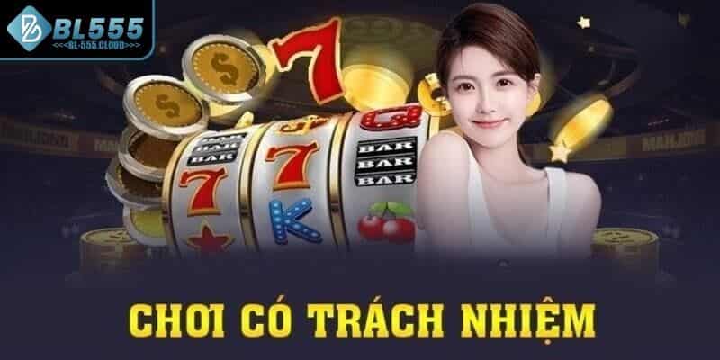 Chơi Có Trách Nhiệm BL555 3 Cách xử lý của nhà cái BL555 khi thành viên không đảm bảo trách nhiệm cược